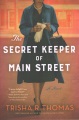 The Secret Keeper of Main Street